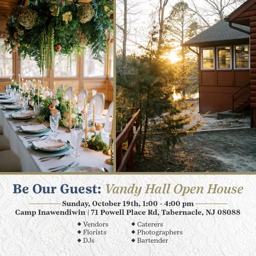 Wedding open house flyer for Vandy Hall at Camp Inawendiwin, Tabernacle NJ, featuring an elegant tablescape with hanging greenery and a sunlit lodge exterior. Event details: Sunday, October 19, 2025, 1–4 pm, free entry with local vendors including florists, DJs, caterers, photographers, and bartenders.