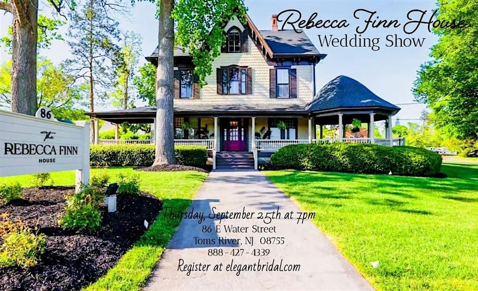 Historic Rebecca Finn House in Toms River, NJ with wraparound porch, lush green lawn, and event signage for a wedding show.