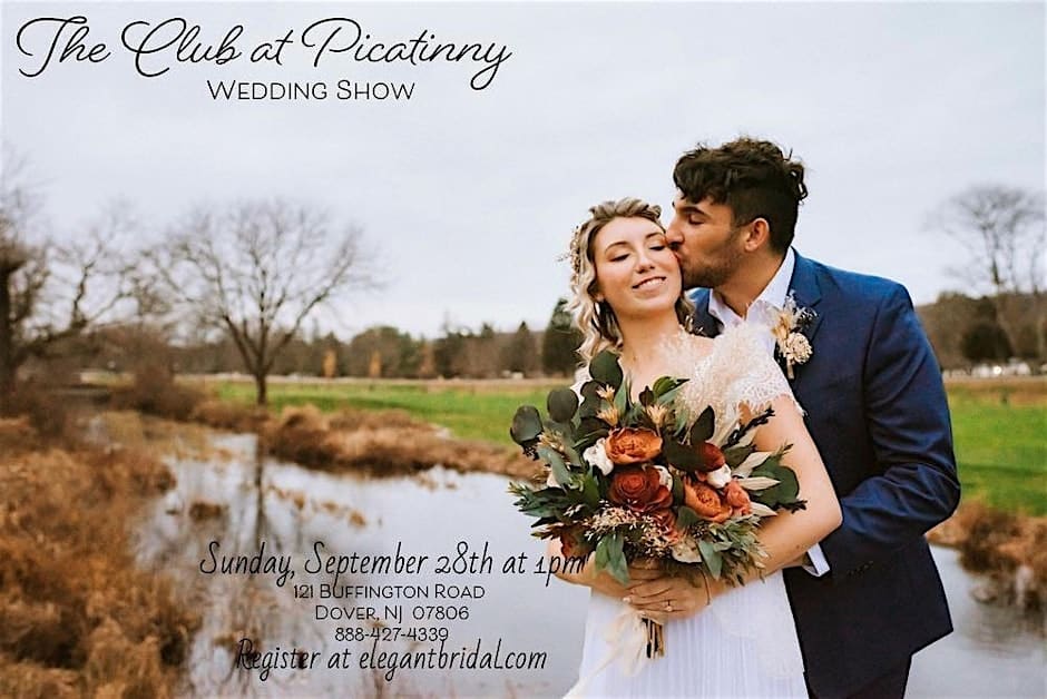 A couple embraces on a bridge over a small stream, with a golf course and clubhouse visible in the background, with event text for "The Club at Picatinny Wedding Show" overlaid.